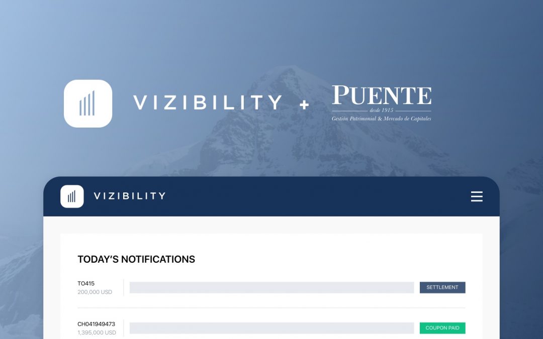 Vizibility partners with Puente, a leading wealth management & capital markets firm in the Southern Cone